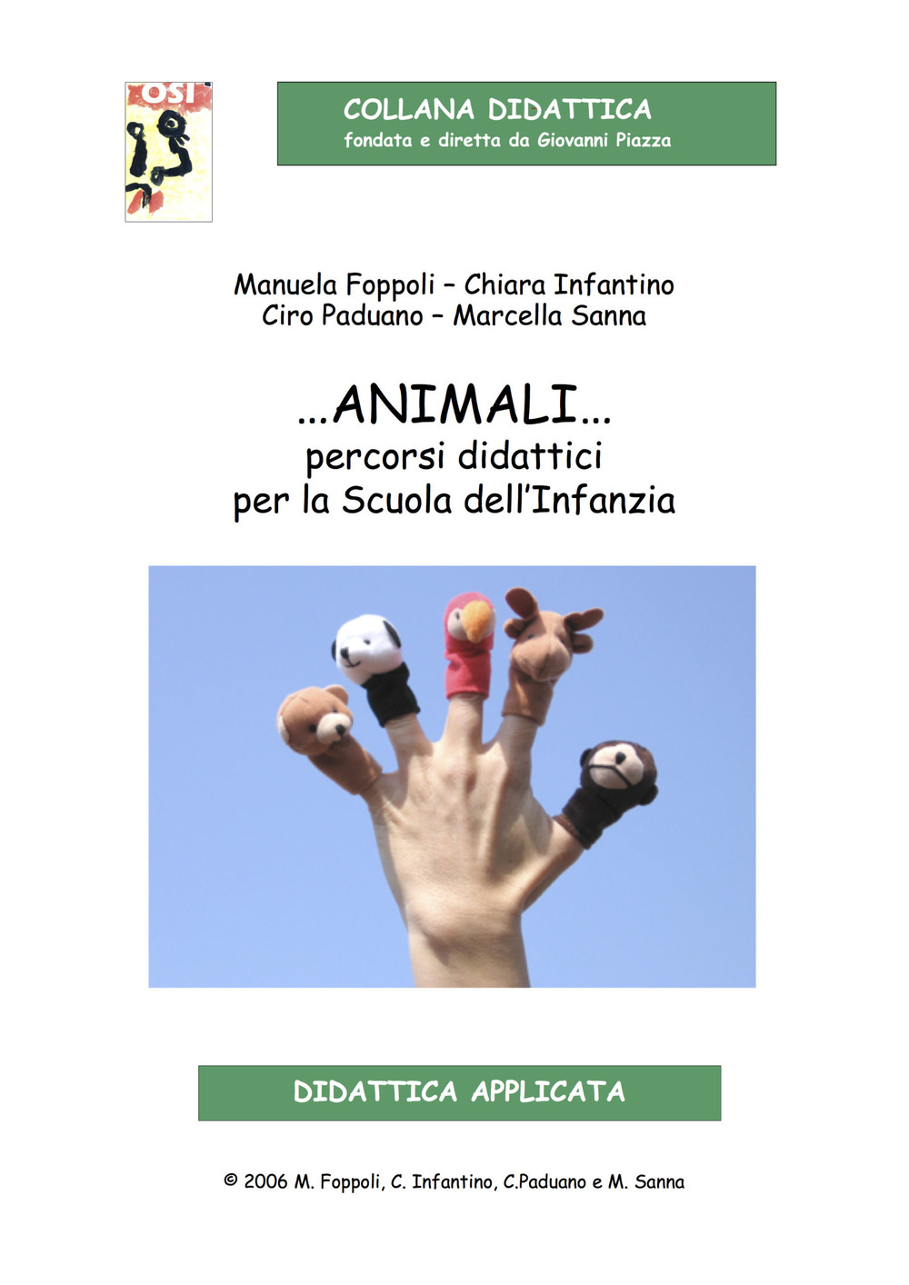 Animali... Percorsi didattici per la Scuola dell'Infanzia