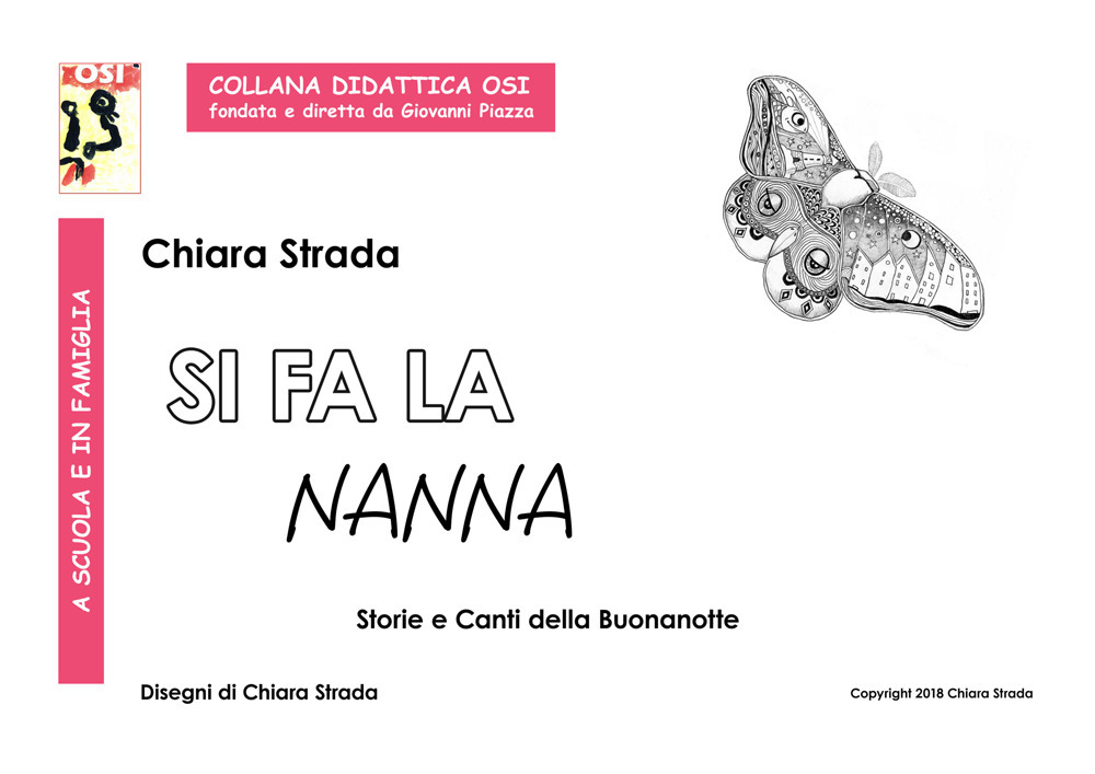 Si fa la nanna. Storie e canti della buonanotte