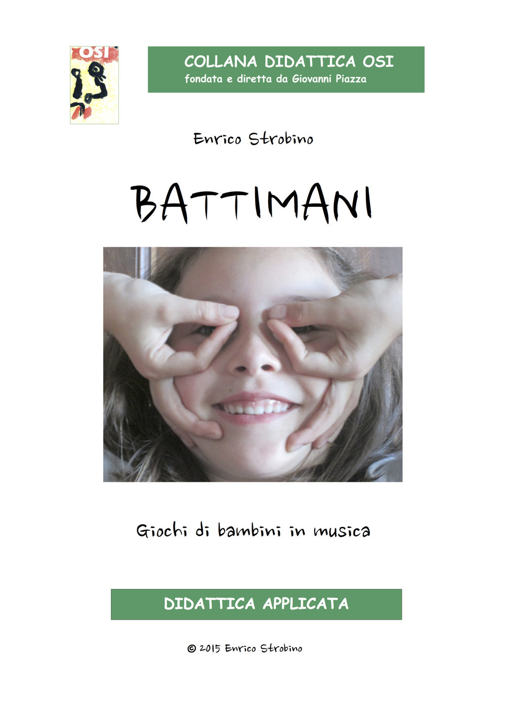 Battimani. Giochi di bambini in musica
