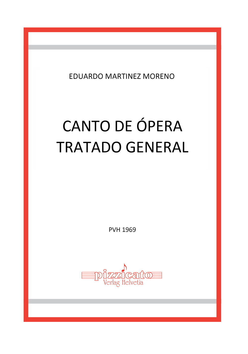 Canto de ópera. Tratado general