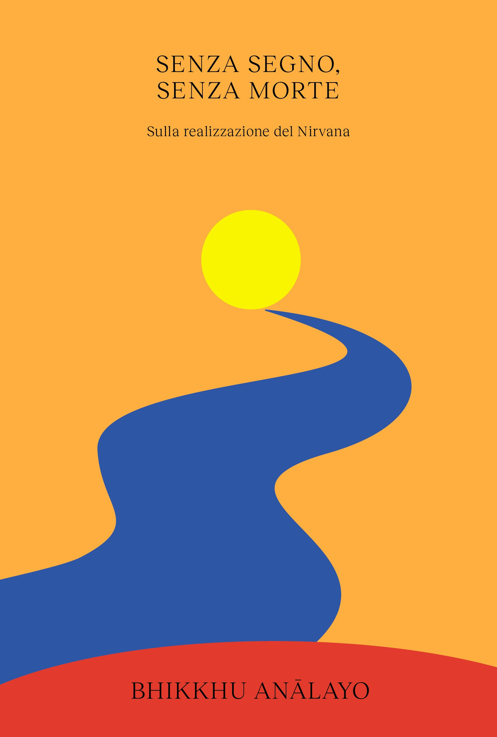 Senza segno, senza morte. Sulla realizzazione del Nirvana