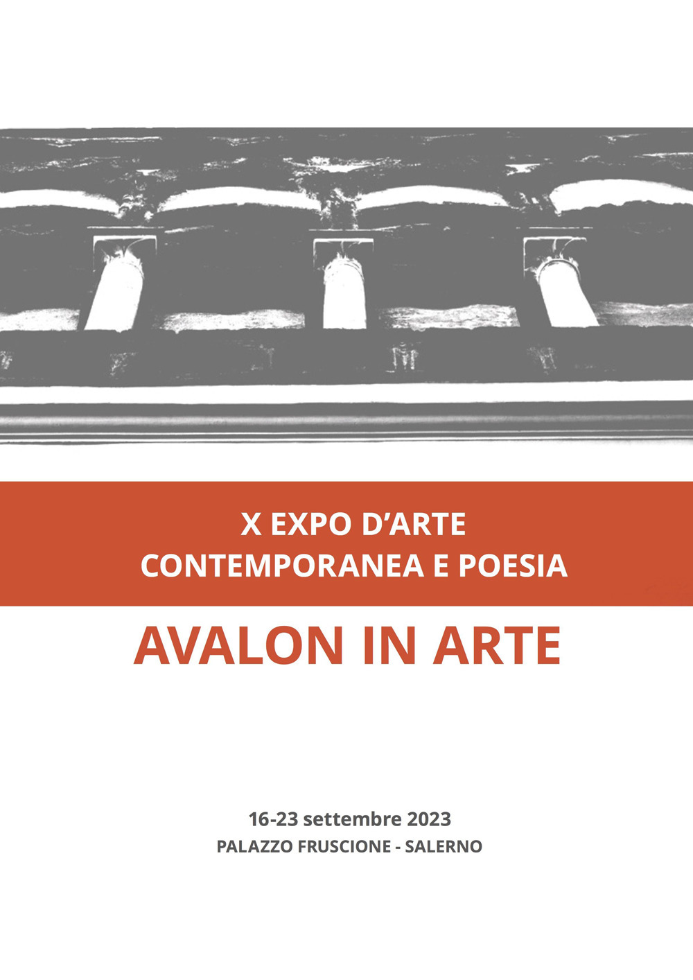 Avalon in arte. X expo d'arte contemporanea e poesia. Catalogo della mostra (Salerno, 16-23 settembre 2023)