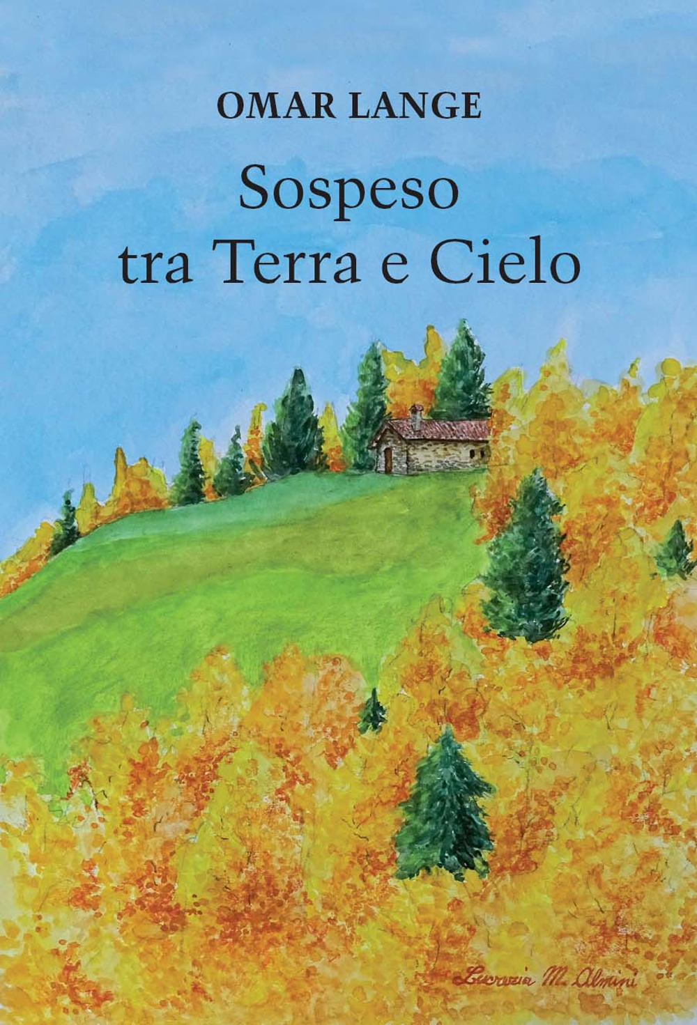 Sospeso tra terra a cielo