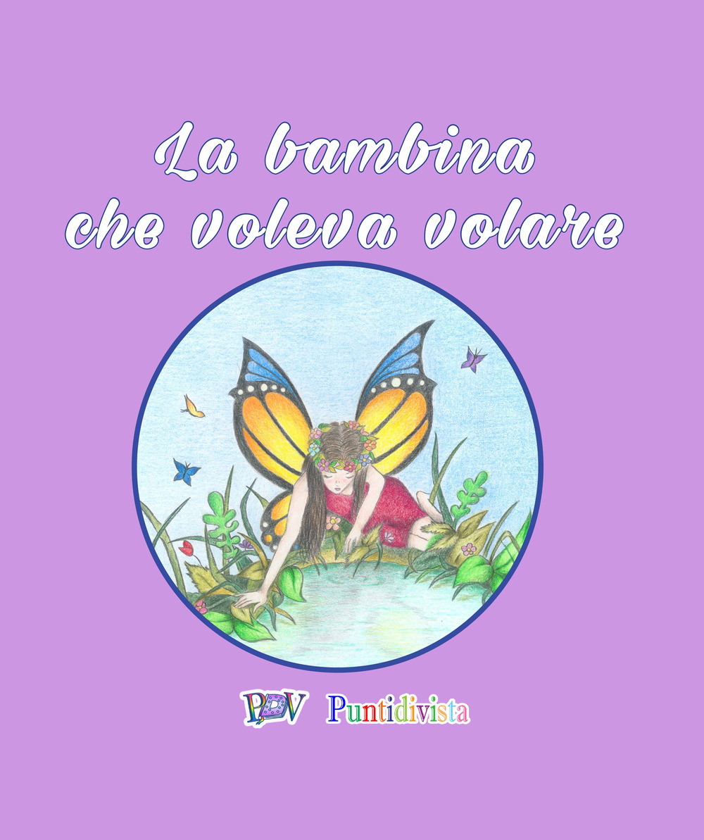 La bambina che voleva volare
