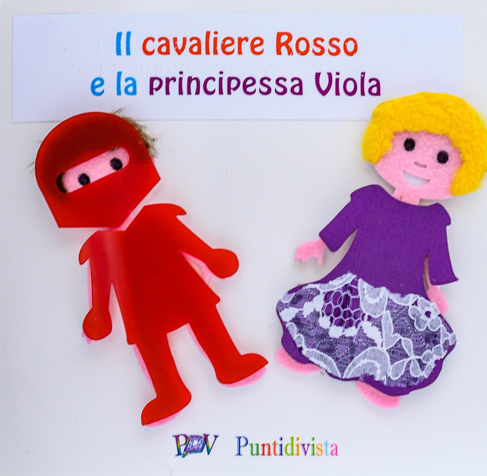 Il Cavaliere Rosso e la Principessa Viola