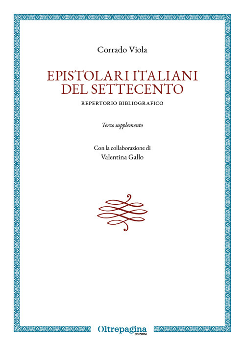 Epistolari italiani del Settecento. Repertorio bibliografico
