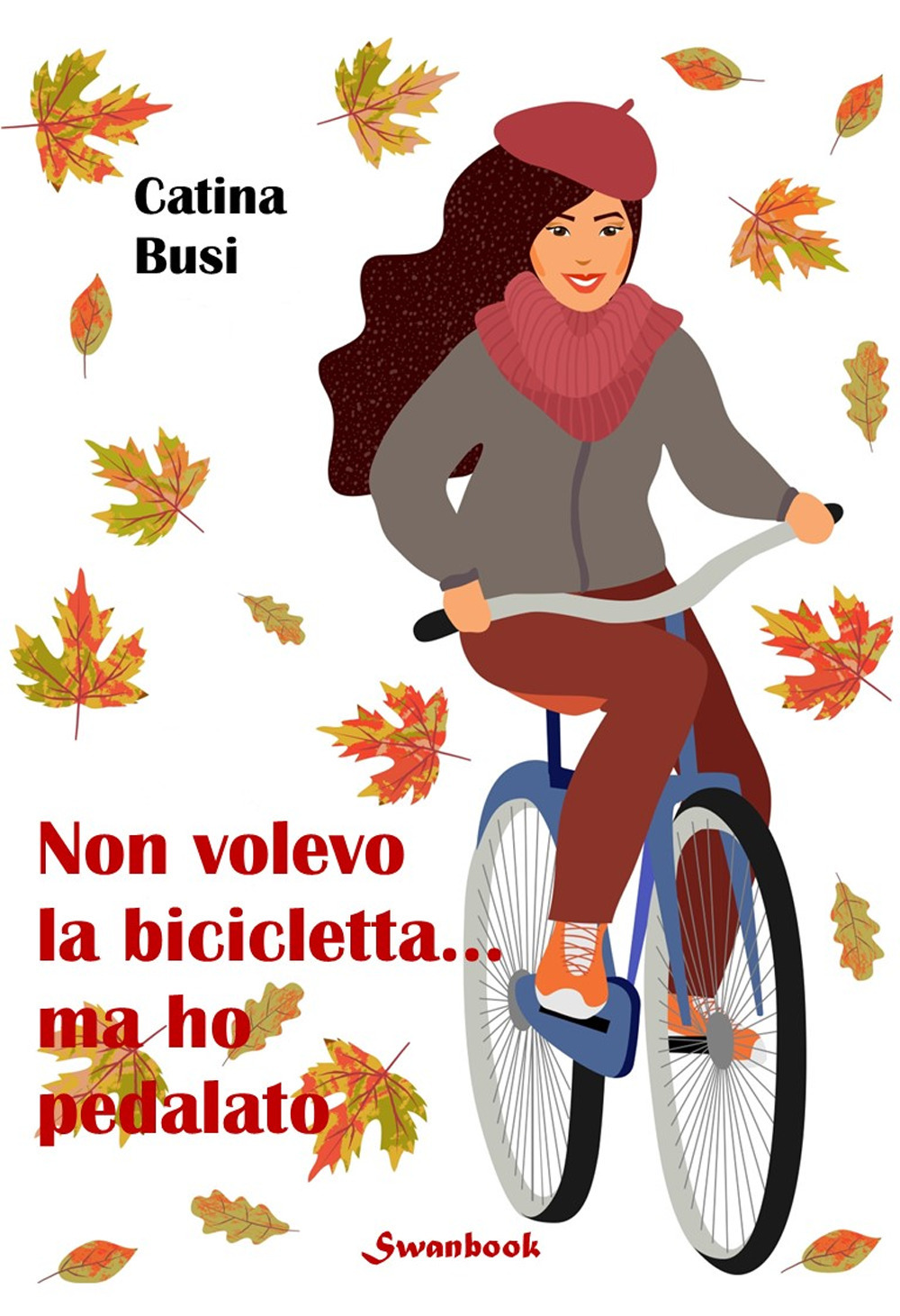 Non volevo la bicicletta... ma ho pedalato