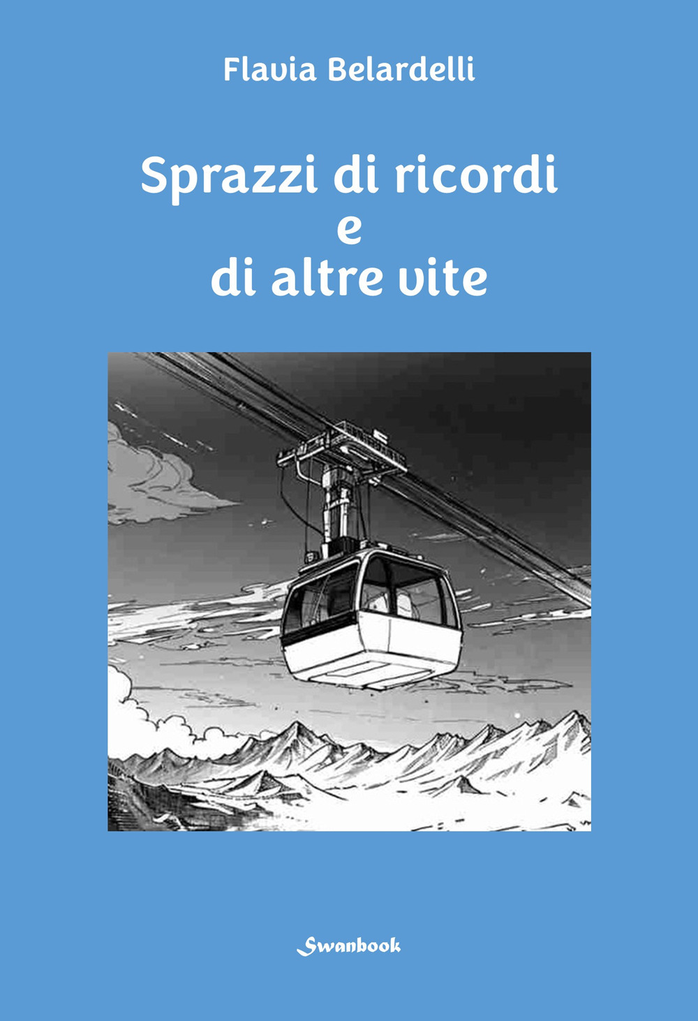Sprazzi di ricordi e altre vite