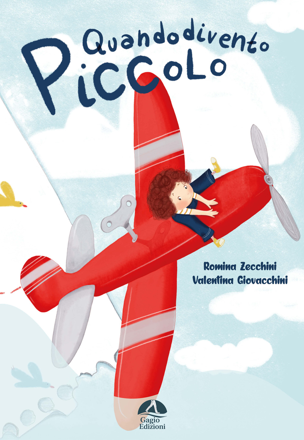 Quando divento piccolo