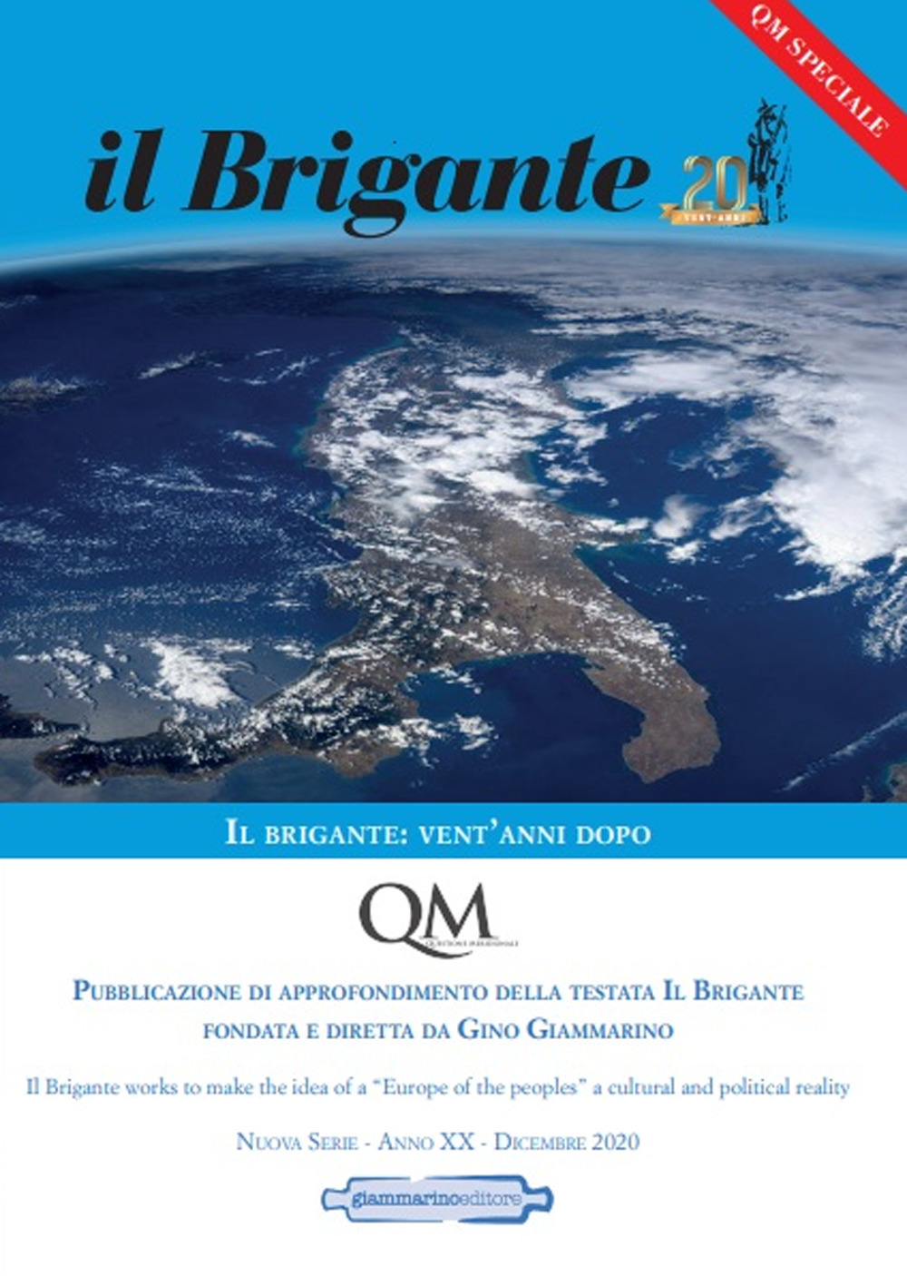 QM. Questione meridionale. Vol. 5: Il brigante: vent'anni dopo