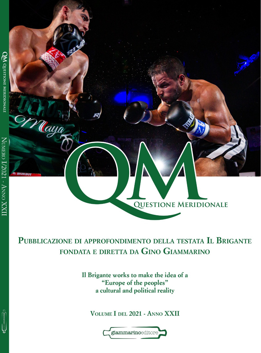 QM. Questione Meridionale. Vol. 6