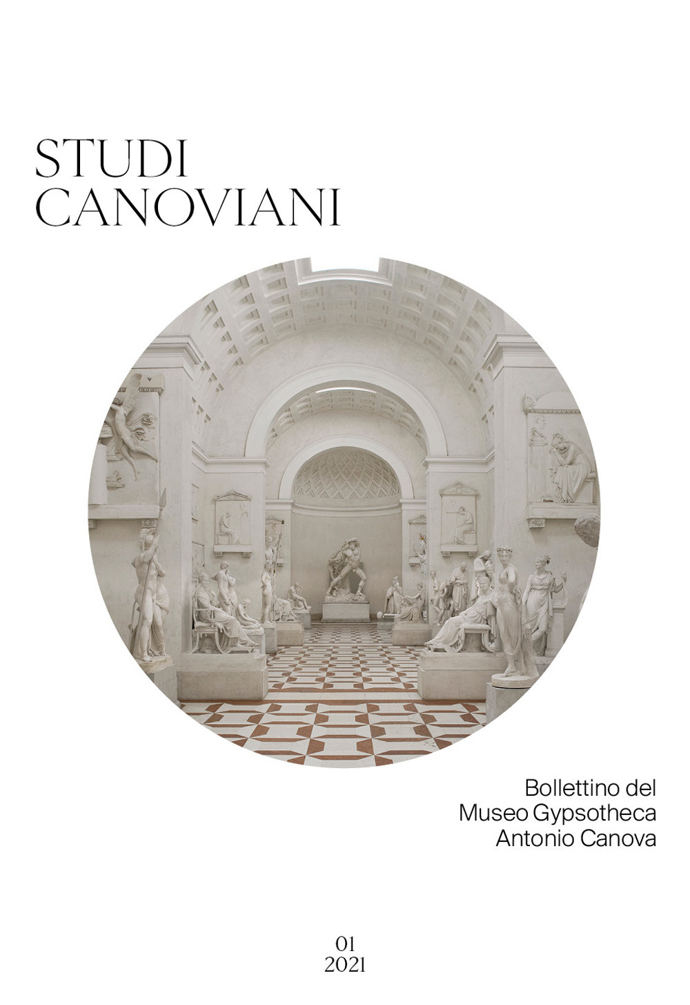 Studi canoviani. Bollettino del Museo Gypsotheca Antonio Canova, Possagno. Vol. 1