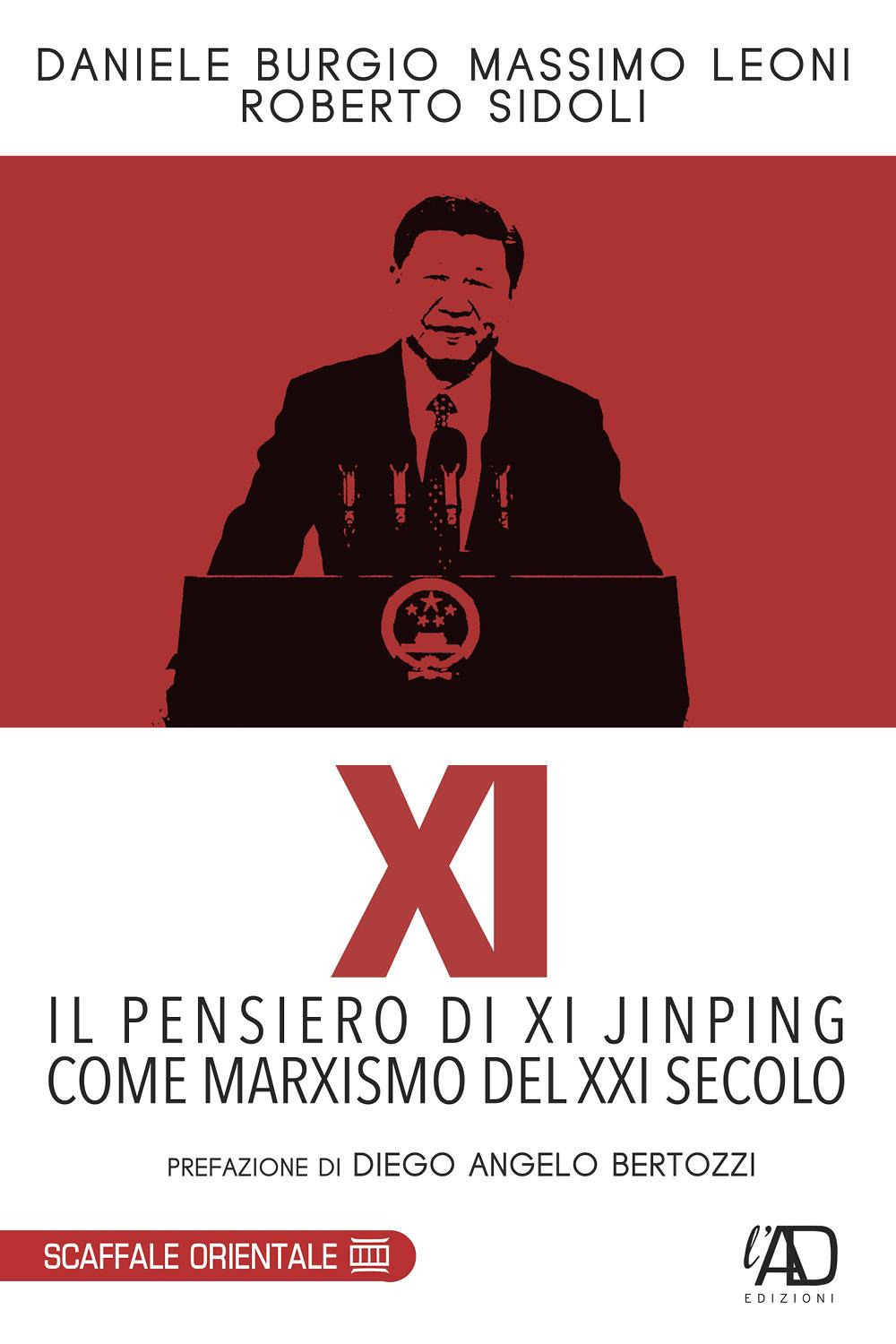 XI. Il pensiero di Xi Jinping come marxismo del XXI secolo