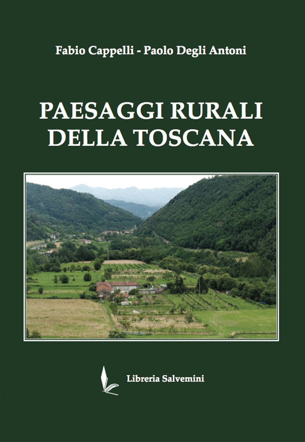 Paesaggi rurali della toscana