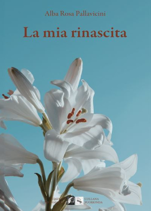 La mia rinascita