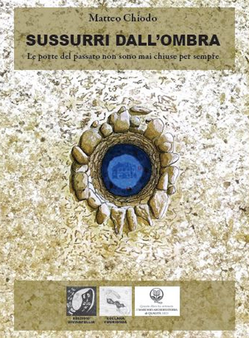 Sussurri dall'ombra (Le porte del passato non sono mai chiuse per sempre)