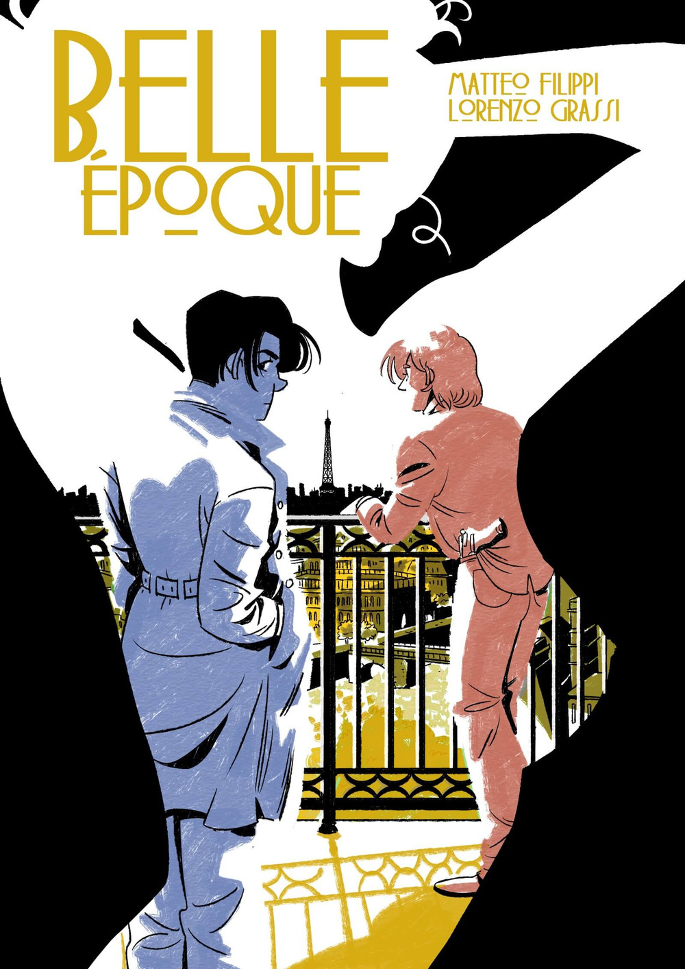 Belle Époque. Ediz. deluxe