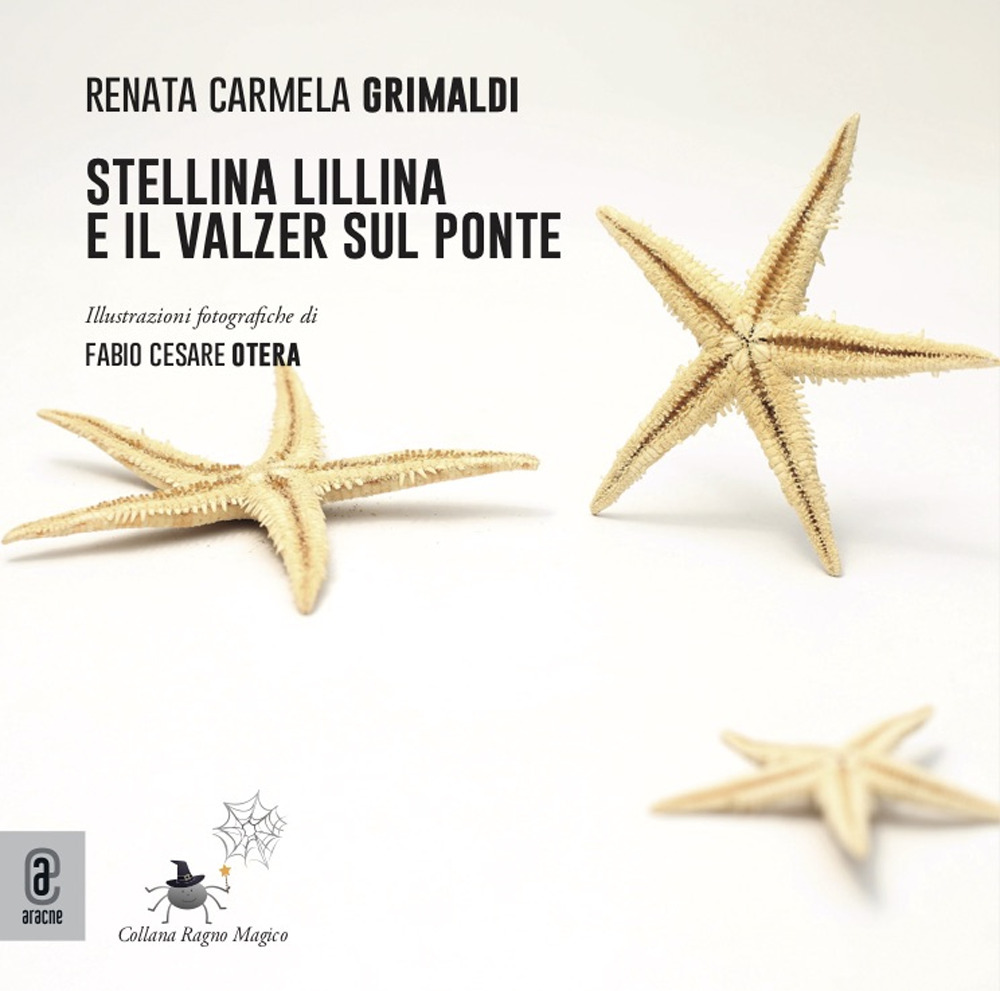 Stellina Lillina e il valzer sul ponte