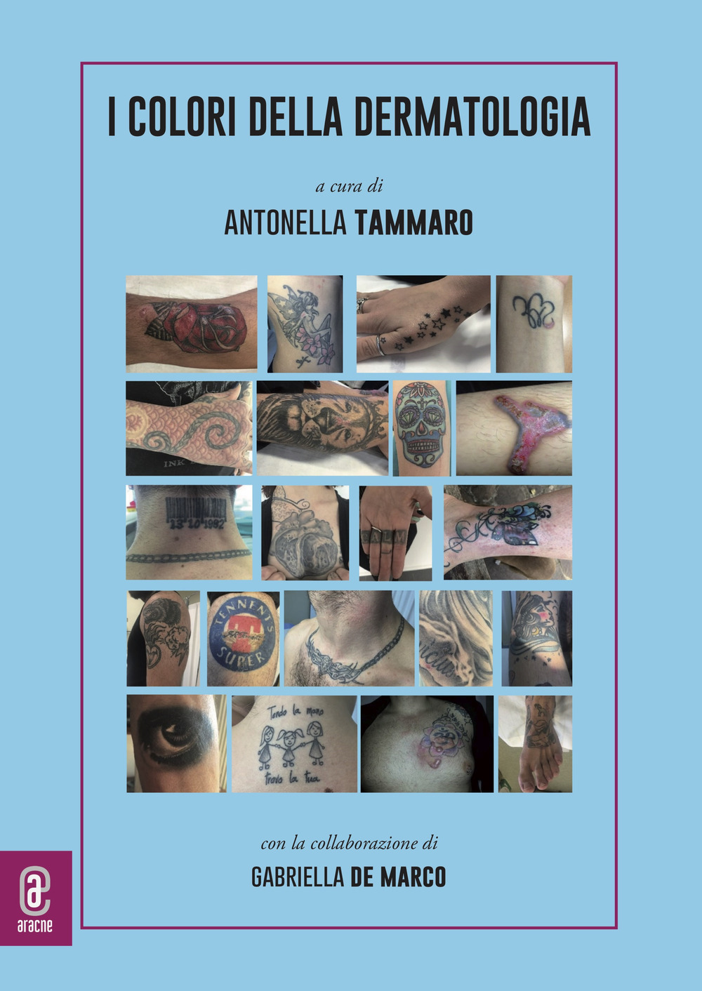 I colori della dermatologia