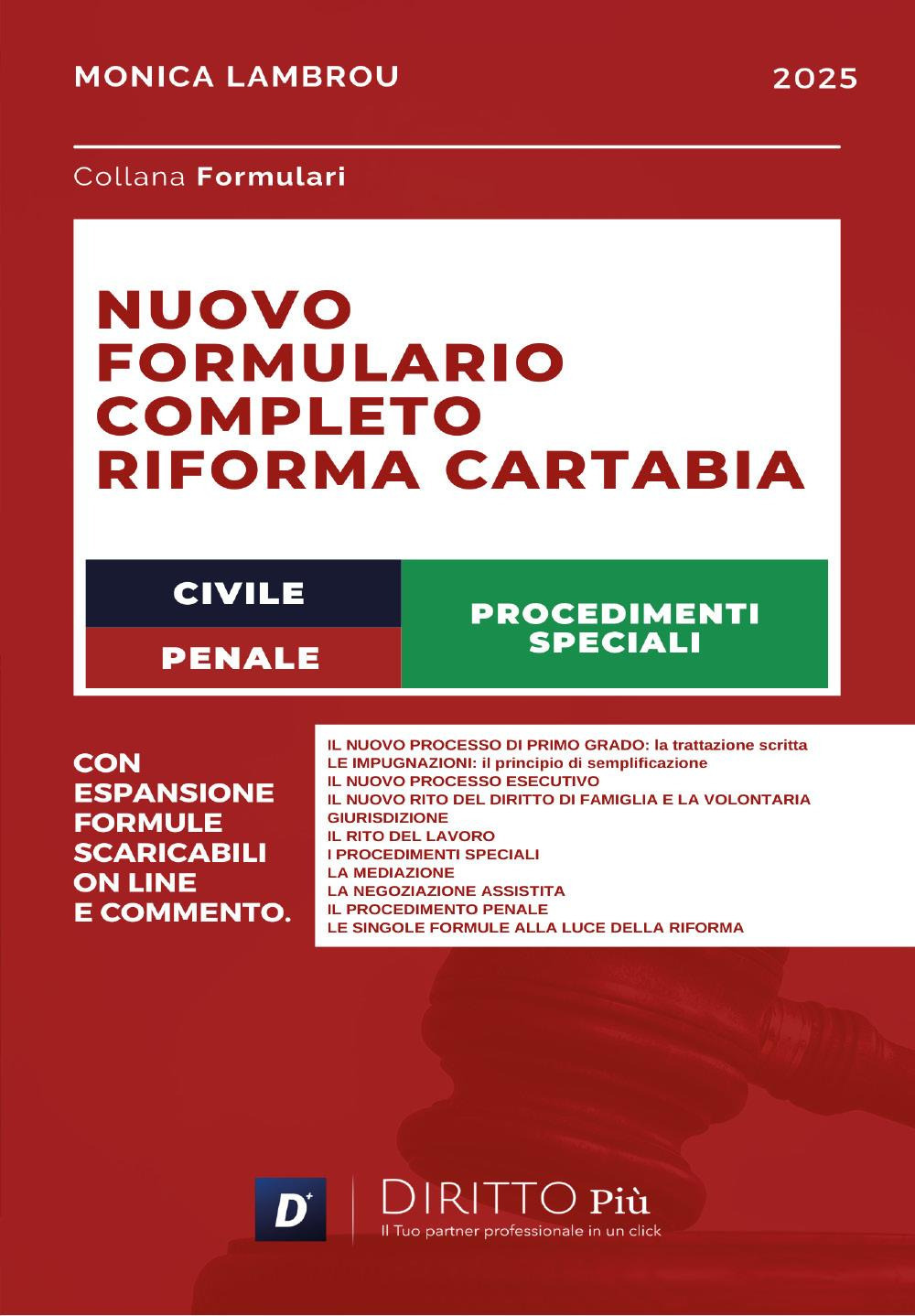 Nuovo formulario completo riforma Cartabia, civile, penale e procedimenti speciali