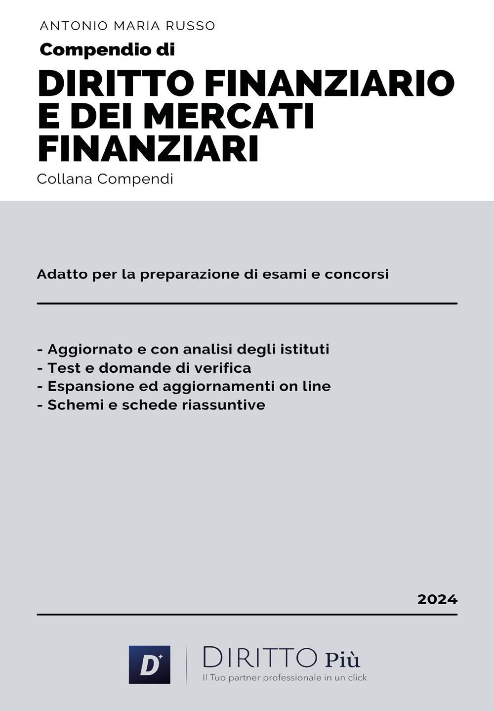 Compendio di diritto finanziario e dei mercati finanziari