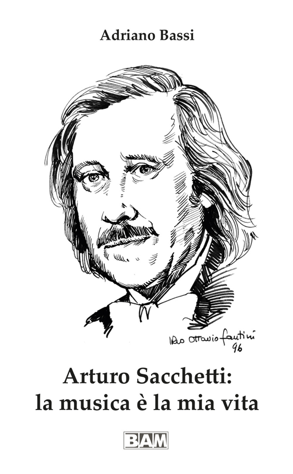 Arturo Sacchetti: la musica è la mia vita