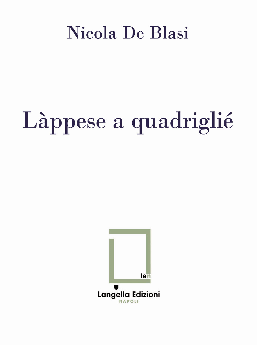Làppese a quadriglié