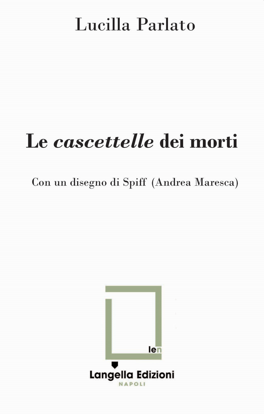Le cascettelle dei morti