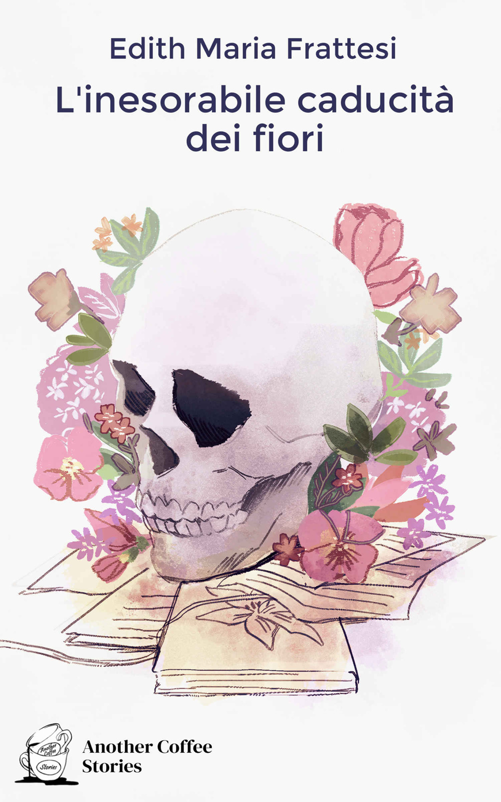 L'inesorabile caducità dei fiori