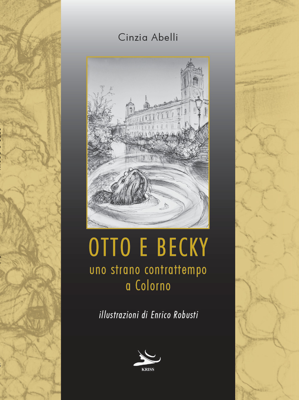 Otto e Becky. Uno strano contrattempo a Colorno