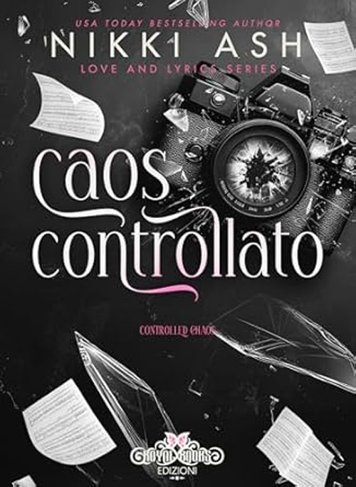 Caos controllato. Love and lyrics. Vol. 1