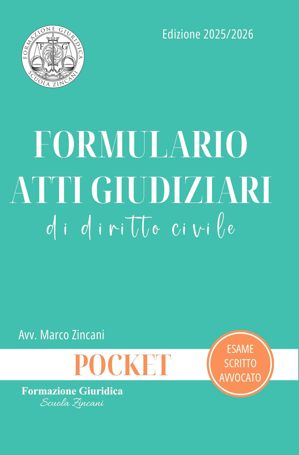Formulario atti giudiziari di diritto civile