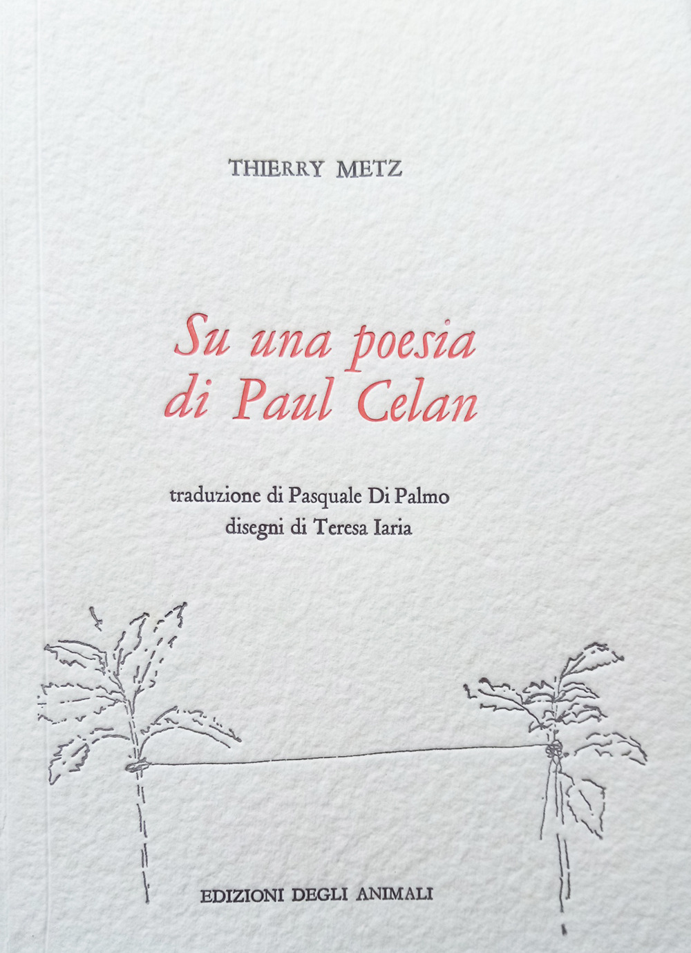 Su una Poesia di Paul Celan-Sur un Poème de Paul Celan