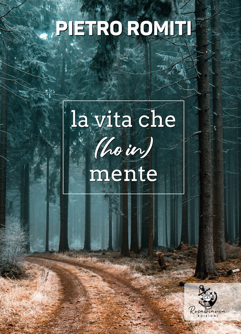 La vita che (ho in) mente