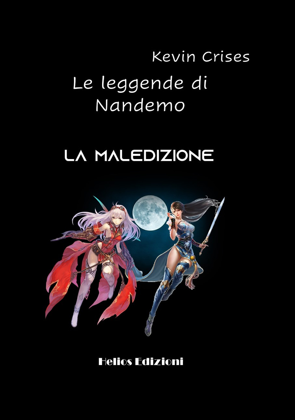 La maledizione. Le leggende di Nandemo