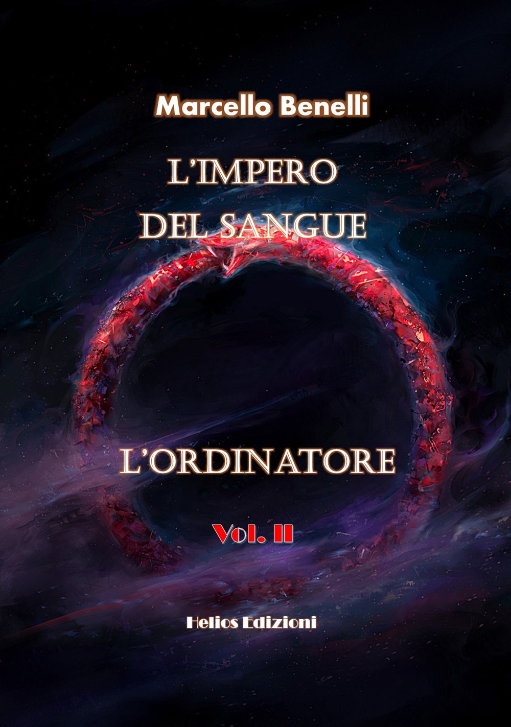 L'ordinatore. L'impero del sangue. Vol. 2