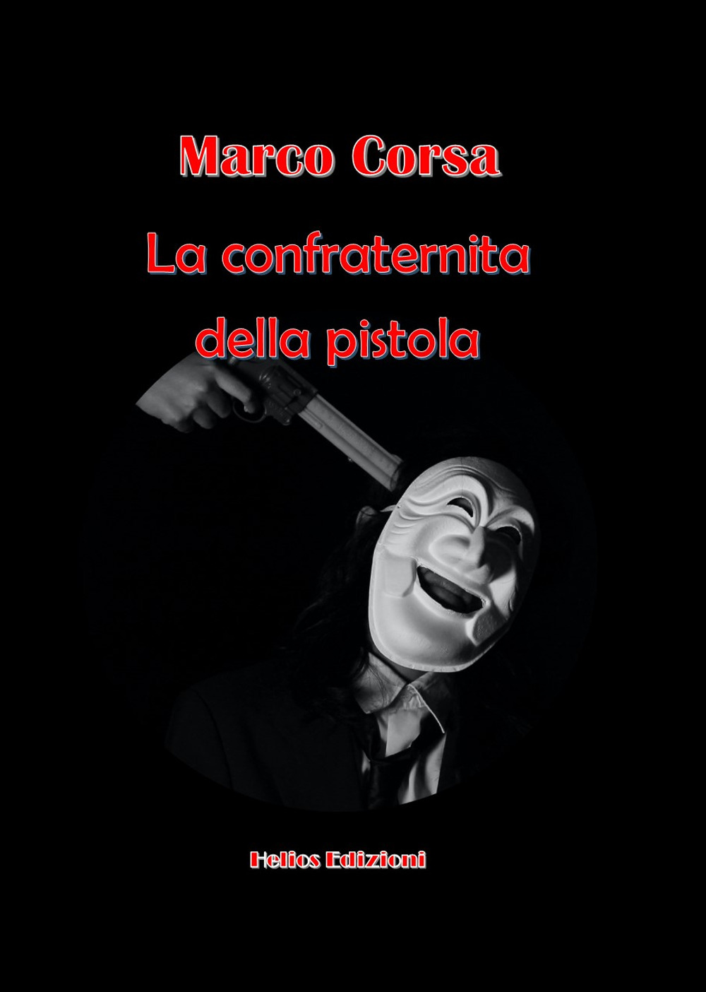 La confraternita della pistola