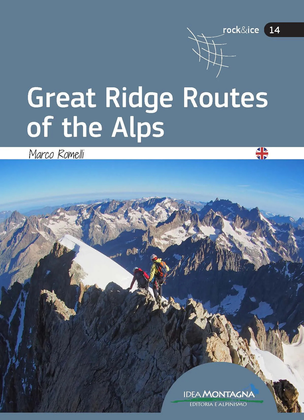 Great ridge routes of the Alps