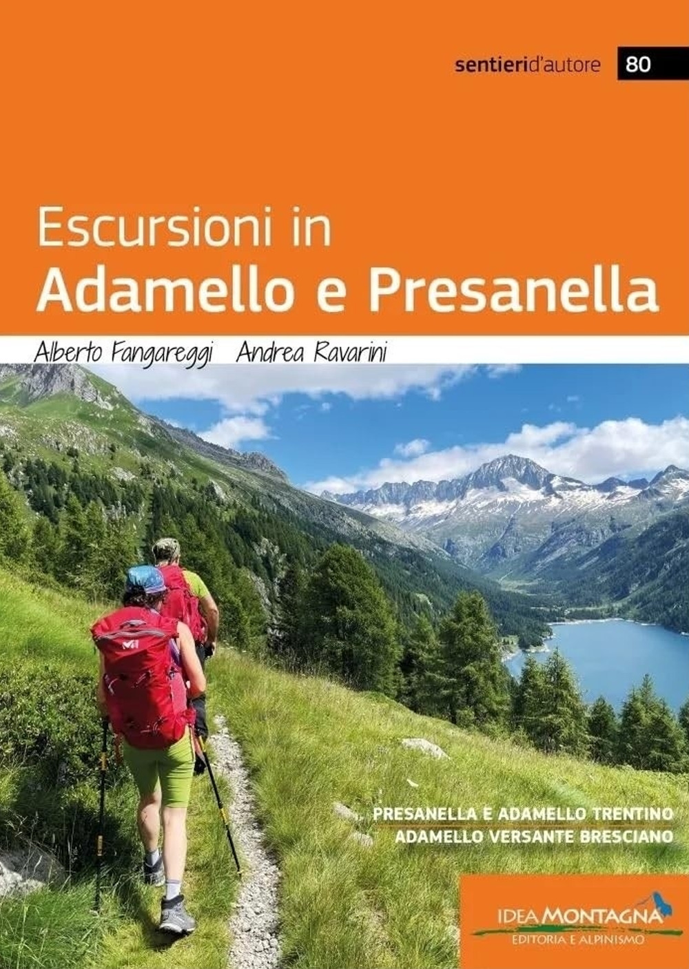 Escursioni in Adamello e Presanella