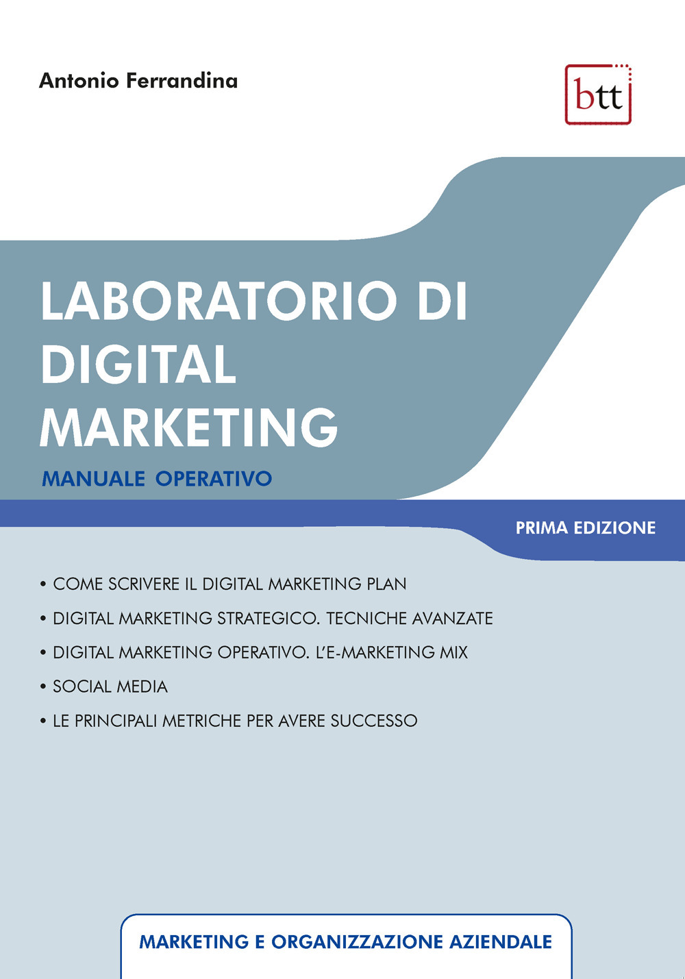 Laboratorio di digital marketing. Manuale operativo