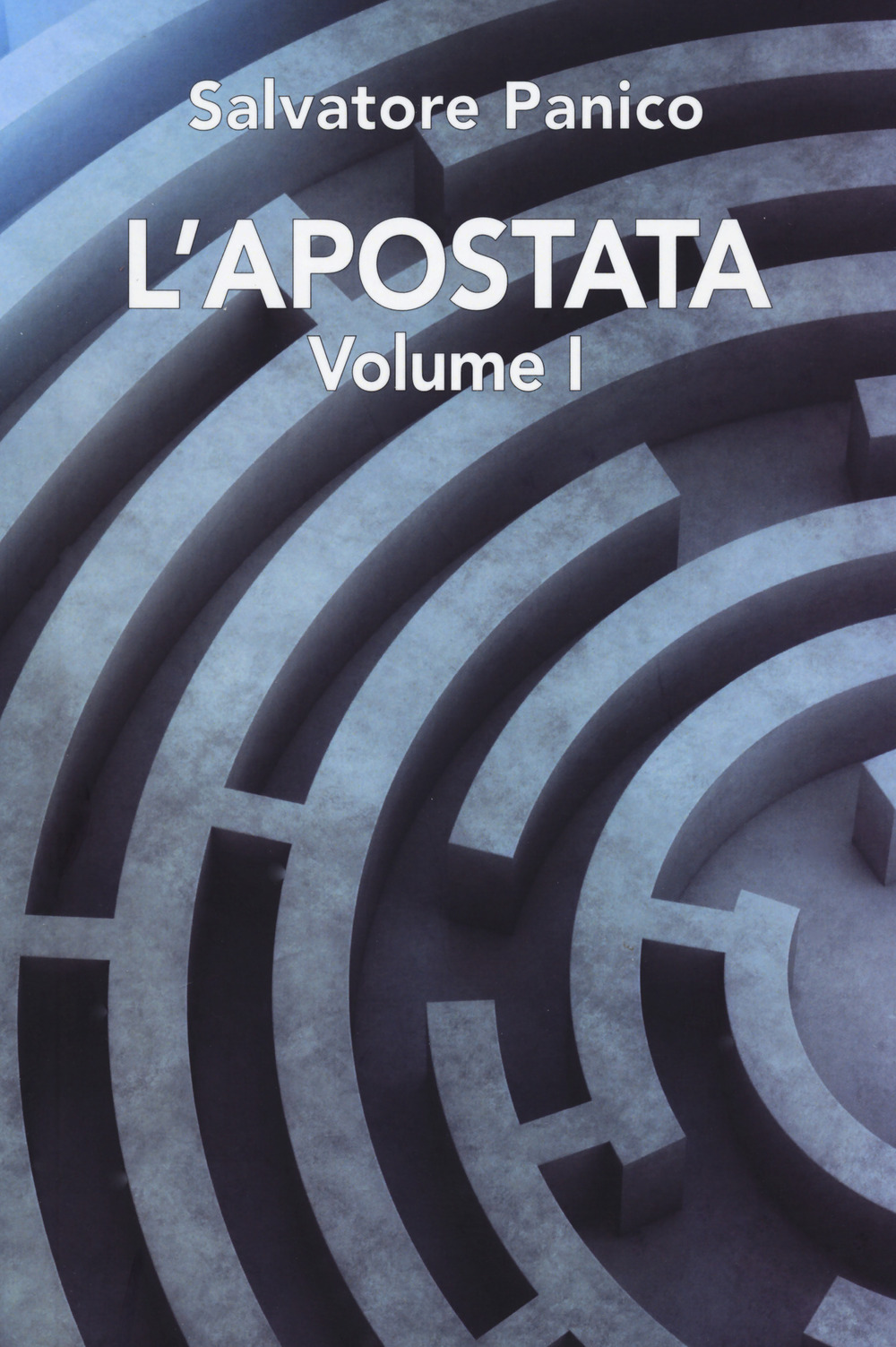 L'apostata. Vol. 1
