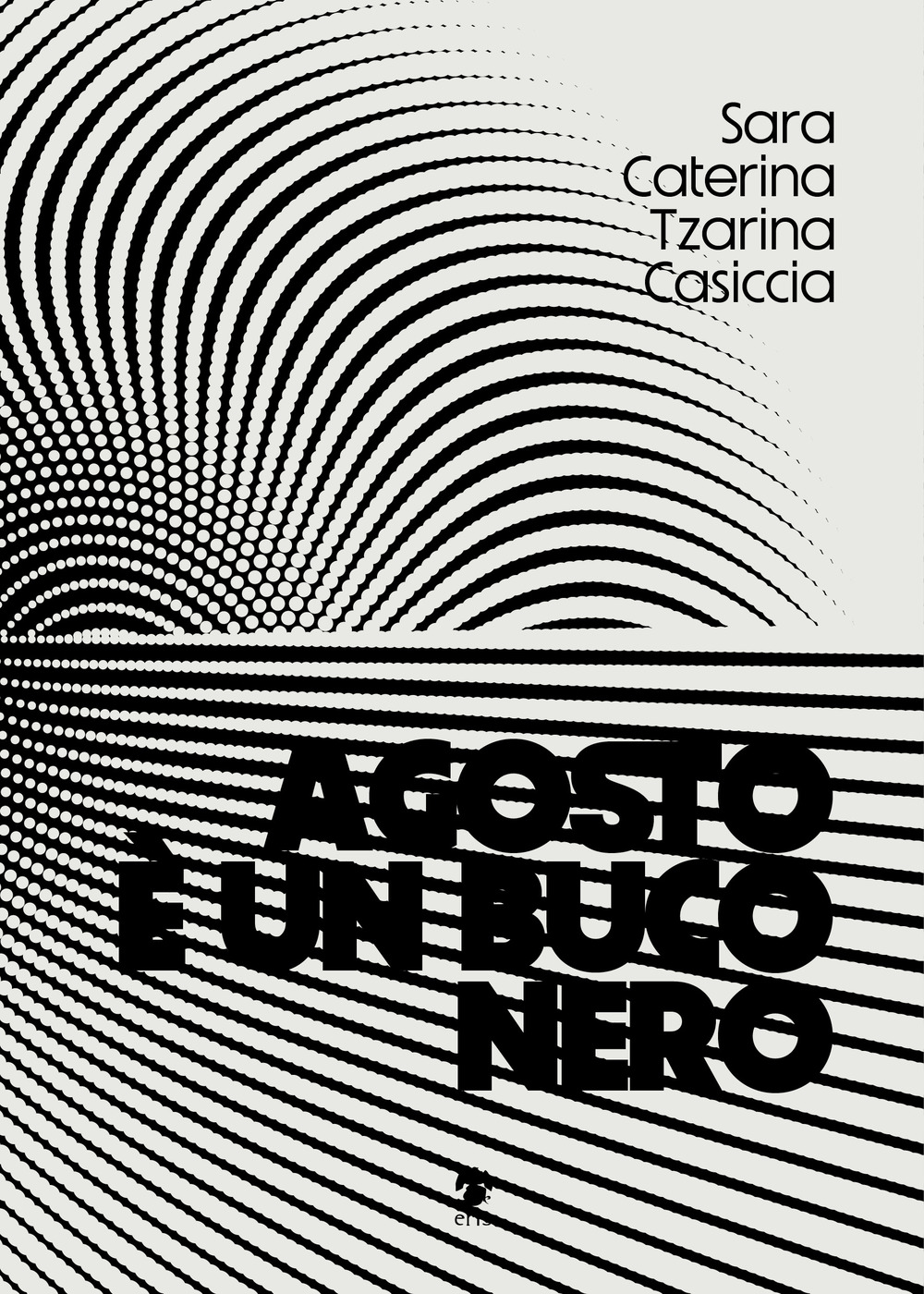 Agosto è un buco nero