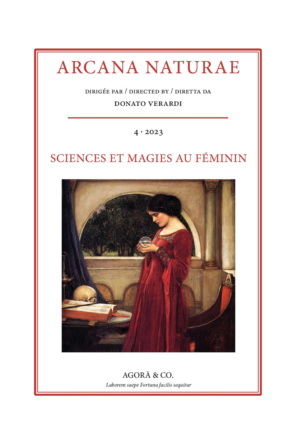 Arcana Naturae. Vol. 4: Sciences et magies au féminin de la Renaissance au XIXe siècle