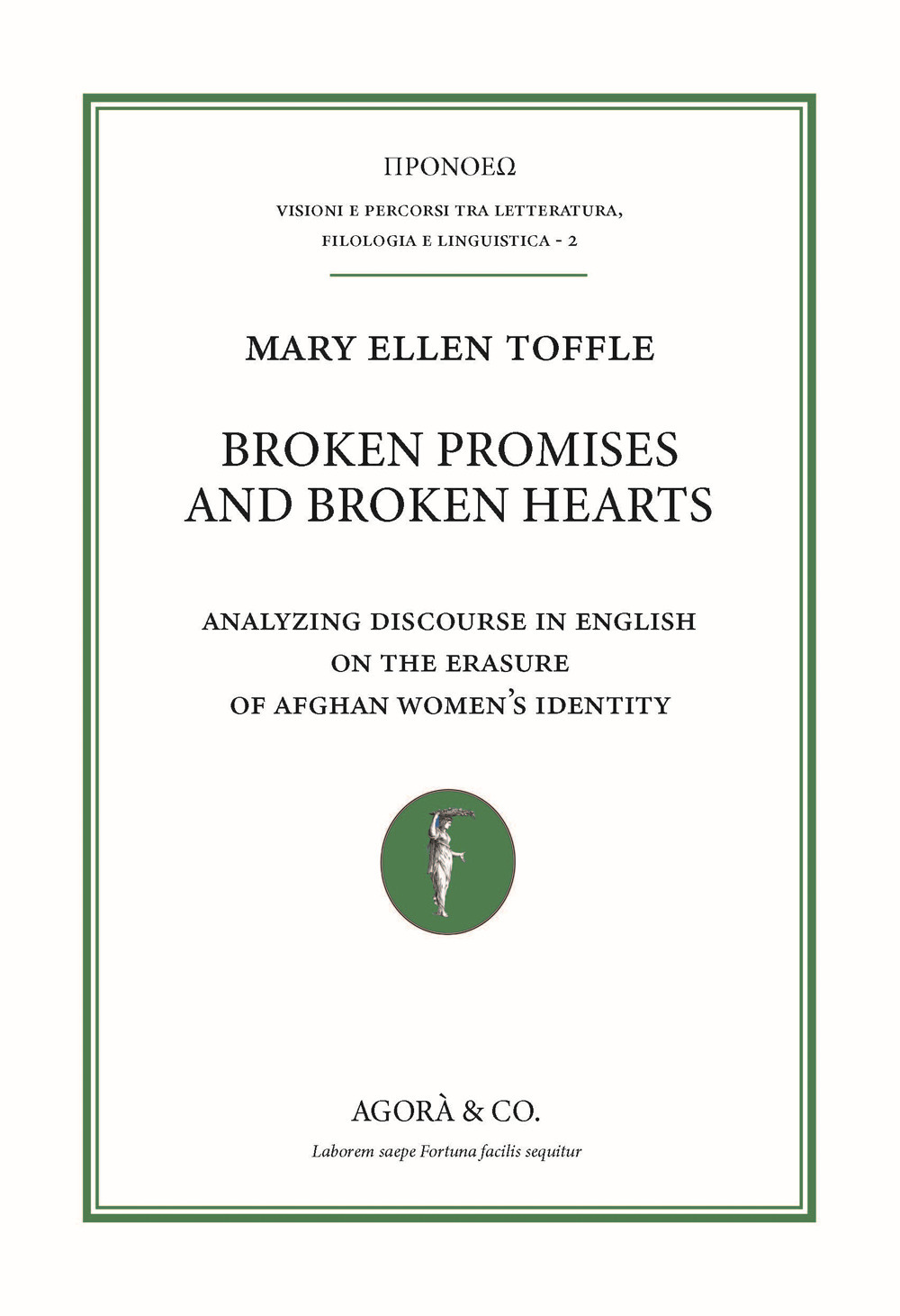Broken promises and broken hearts. Analyzing discourse in english on the erasure of afghan women’s identity