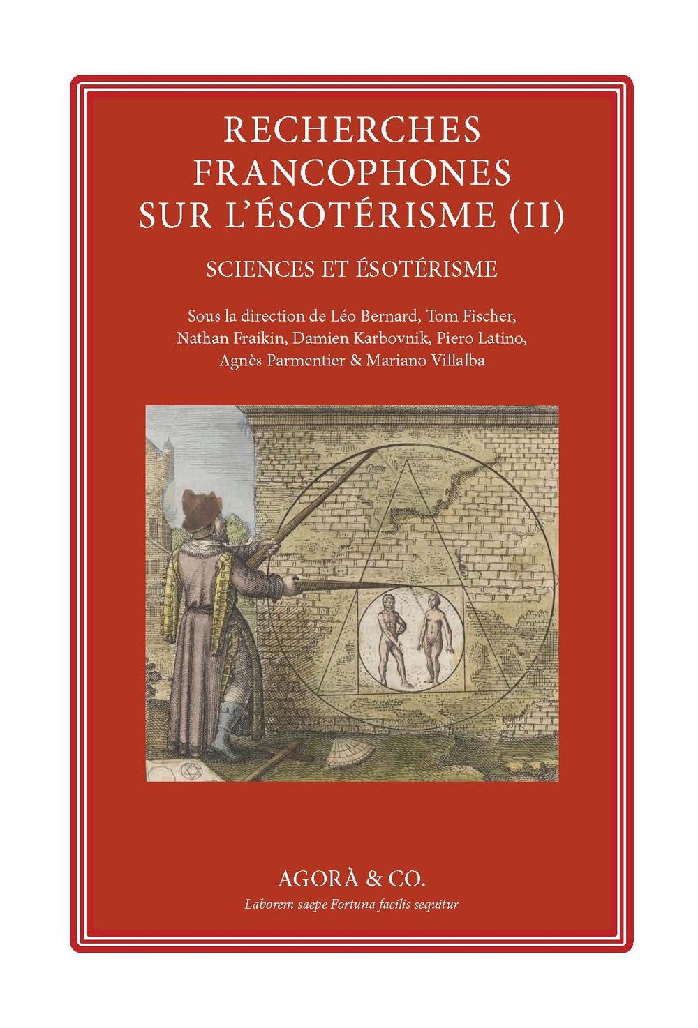Recherches francophones sur l’ésotérisme. Vol. 2: Sciences et ésotérisme