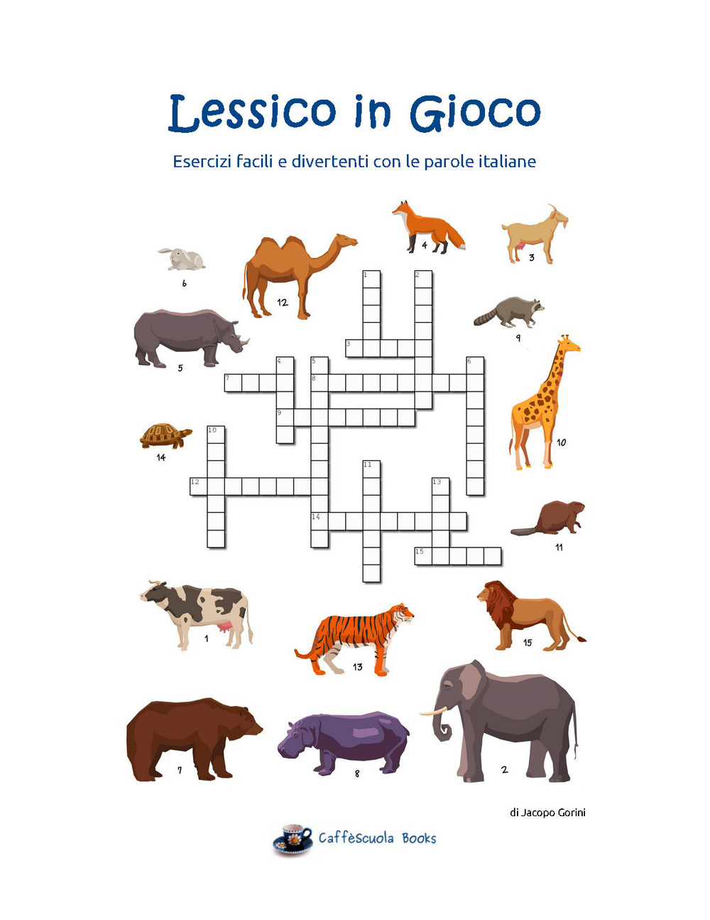 Lessico in gioco. Esercizi facili e divertenti con le parole italiane