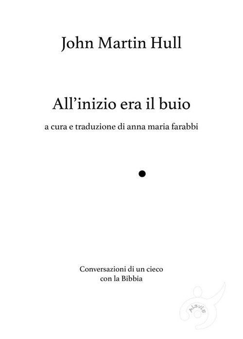 All'inizio era il buio, Conversazioni di un cieco con la Bibbia
