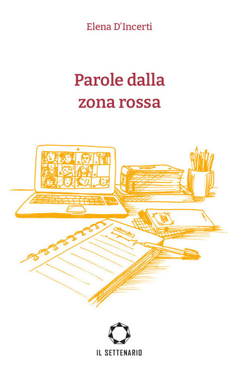 Parole dalla zona rossa