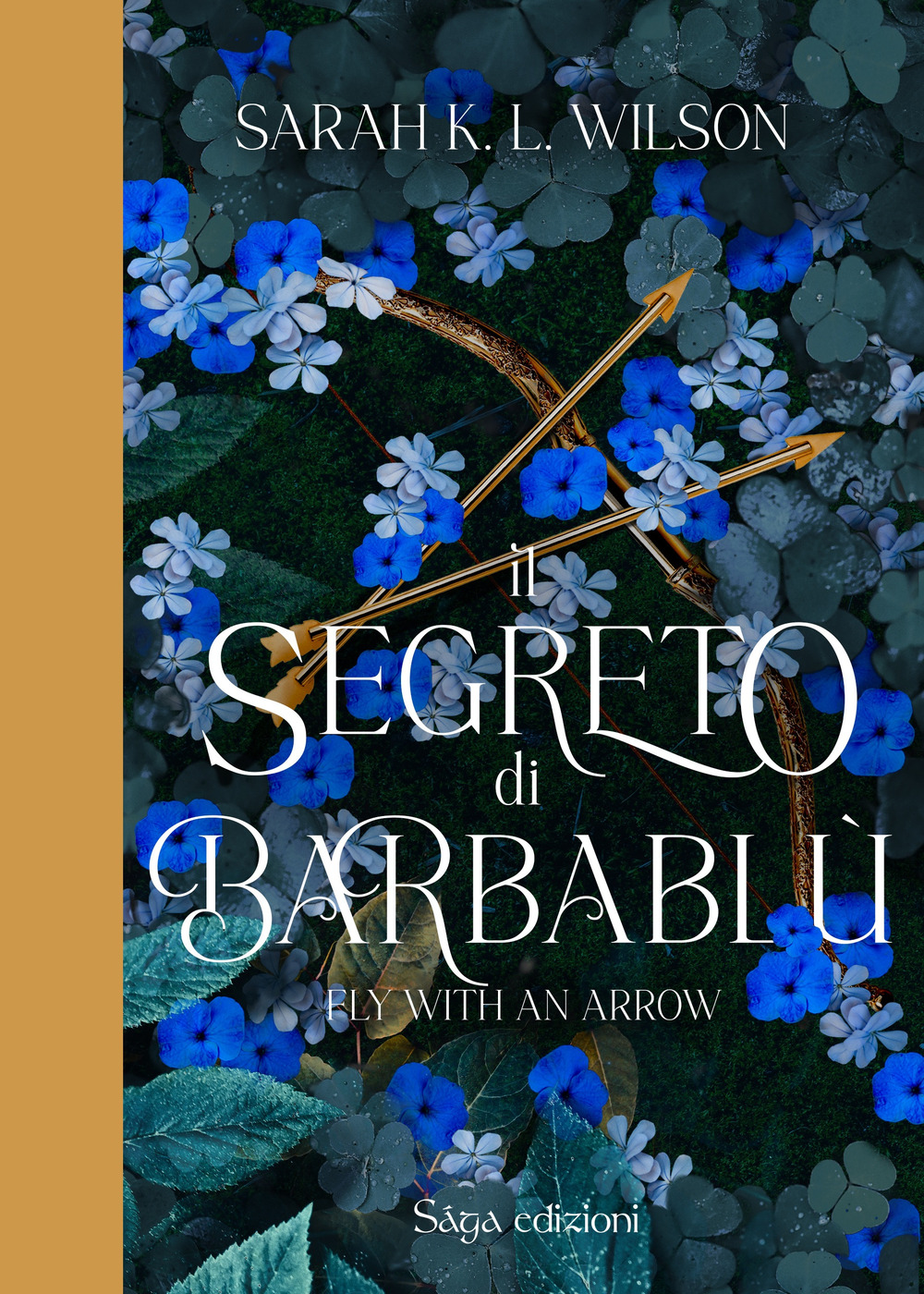 Il segreto di Barbablù. Vol. 1: Fly with the arrow
