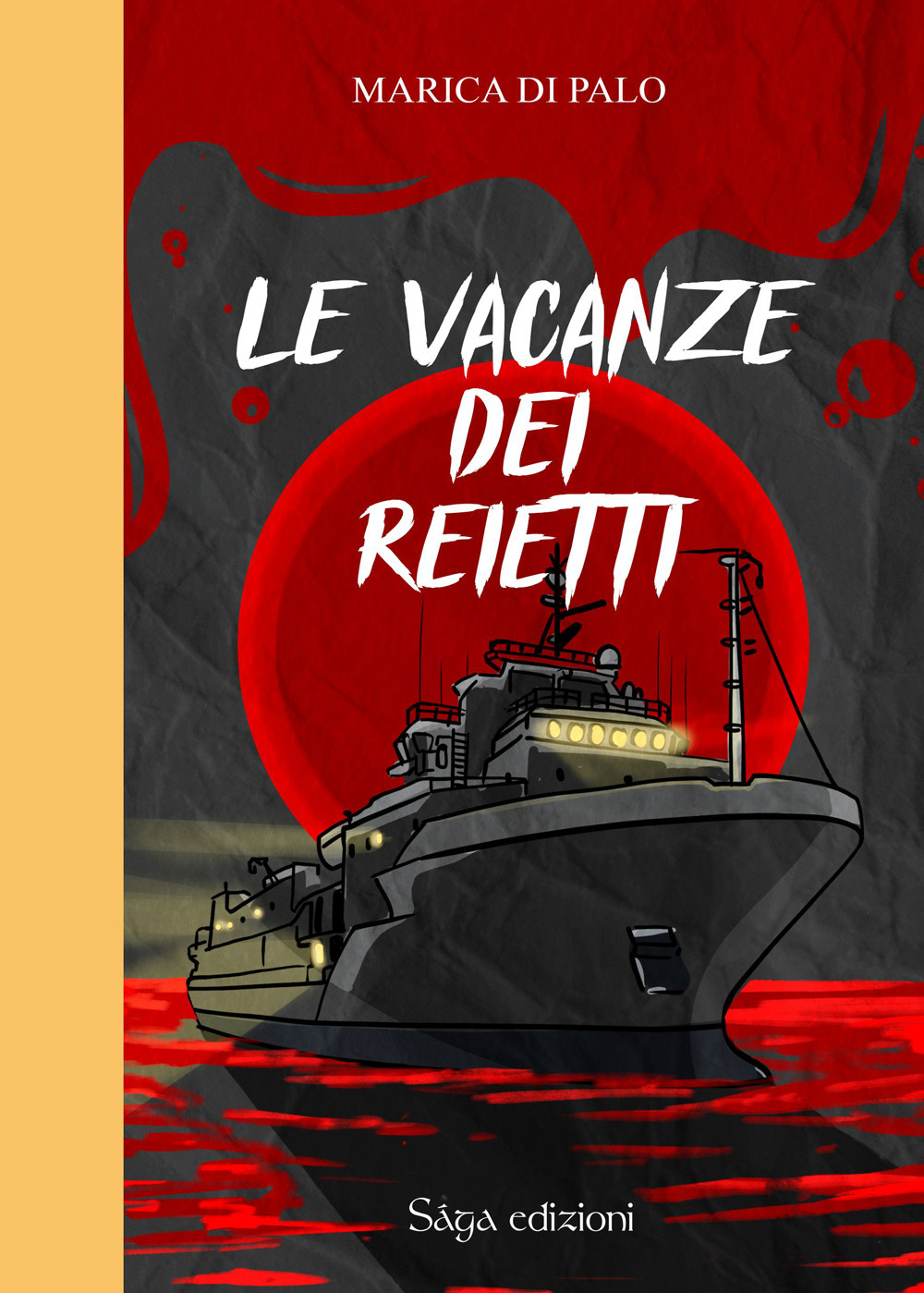 Le vacanze dei reietti